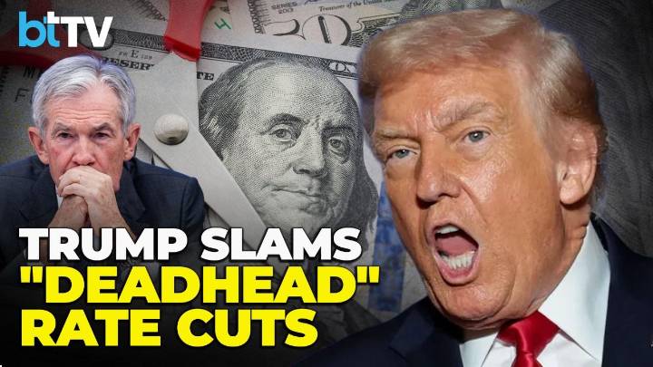 U.S. Fed Cuts Rates, Warns Of Sticky Inflation | Trump Says Cut Too Small, Calls Powell A "Deadhead"