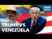 How far will Trump go in his 'war' with Venezuela?