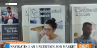 Navigating an uncertain job market