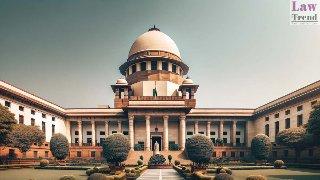 Supreme Court Flags Surge in Real-Estate Disputes in Delhi-NCR and Mumbai; Says It Is Tarnishing Developers’ Reputation