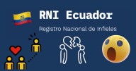 ¿Dónde ver el Registro Nacional de Infieles de Ecuador?