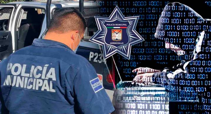 Hackean a la Policía de Hermosillo y exponen datos de más de mil 200 elementos