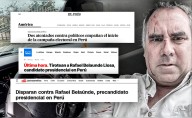 "Disparan contra Rafael Belaúnde": así informan los medios internacionales el atentado del candidato presidencial en Perú