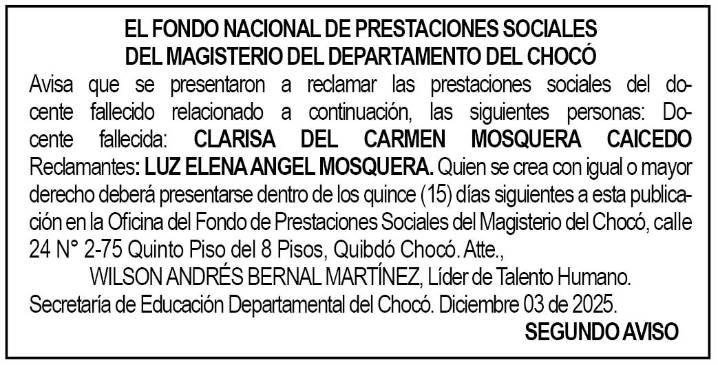 Edicto 2do. aviso Clarisa del Carmen Mosquera Caicedo
