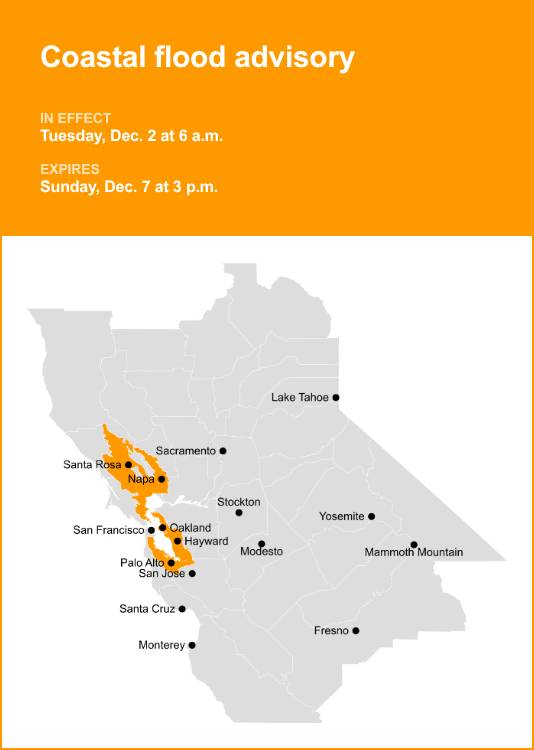 Coastal flood advisory in place for North Bay Interior Valleys and San Francisco Bay Shoreline from Tuesday to Sunday