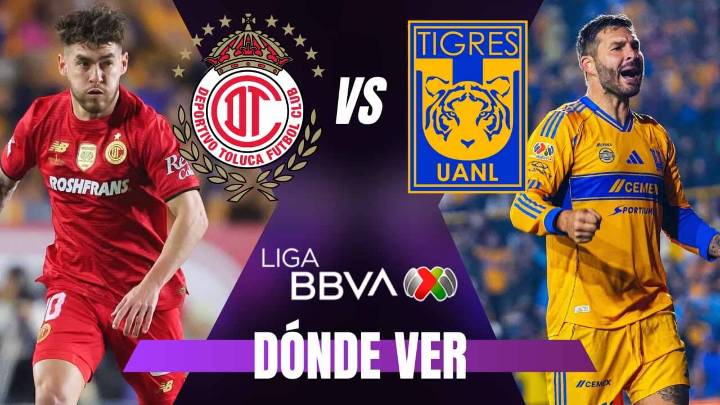 Dónde ver Toluca vs Tigres, la GRAN FINAL del Apertura Liga MX en TV y ONLINE