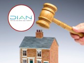 DIAN anunció remate de inmuebles en todo el país: desde $ 10 millones para participar en la subasta