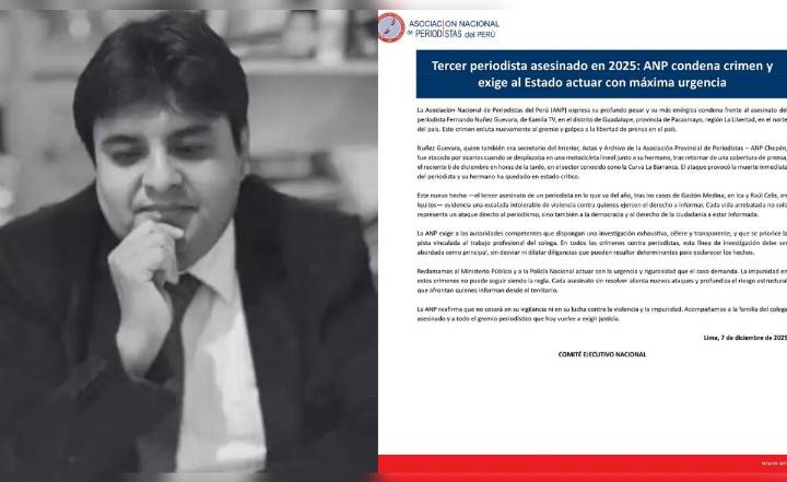 ANP condena asesinato de periodista Fernando Núñez: "Este hecho evidencia una escalada intolerable de violencia"