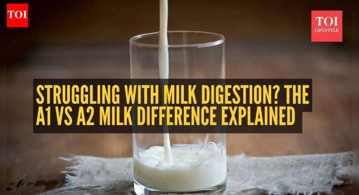 A1 vs A2 milk: Which is actually better for digestion?