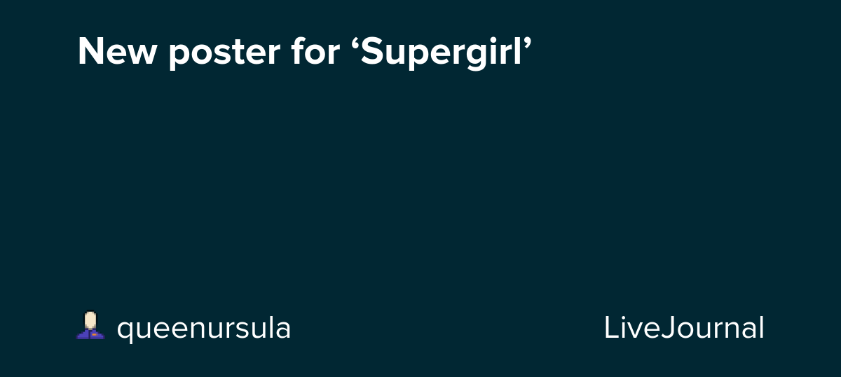 New poster for ‘Supergirl’: ohnotheydidnt