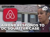 Airbnb tells 7News it has been tracking DC squatting case: Here's the response