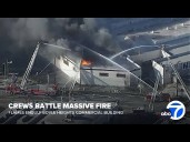 Massive fire breaks out at Los Angeles commercial building