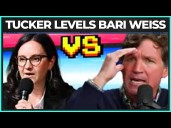 Tucker Carlson Goes SCORCHED EARTH On Bari Weiss