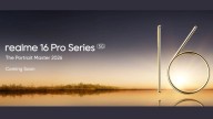 Realme 16 Pro series India launch confirmed: Brand teases camera and AI features