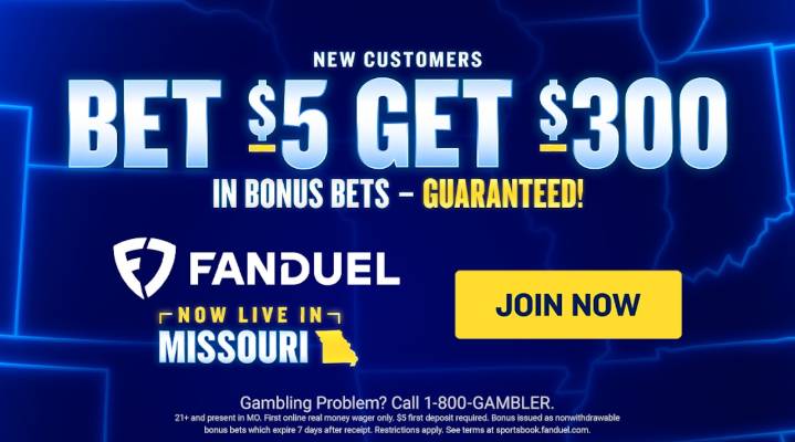 Live now: FanDuel Missouri promo code: Land $300 in bonuses when you register and make $5 bet