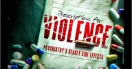 New CCHR Documentary ‘Prescription for Violence’ Examines Documented Links Between Psychiatric Drugs and Acts of Violence