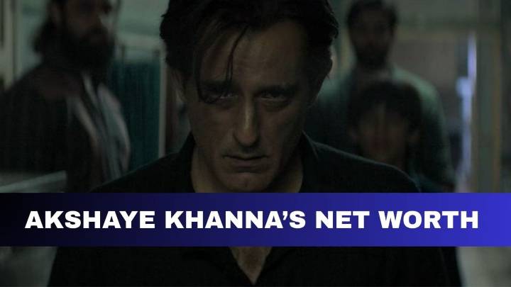 Akshaye Khanna’s net worth revealed as Dhurandhar boosts his popularity