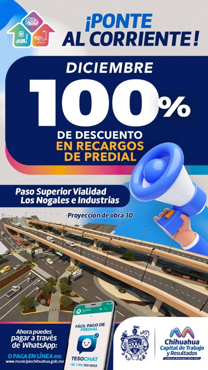 ¡Ponte al Corriente!, Tienes hasta el 29 de diciembre para aprovechar descuento del 100% en recargos del Predial