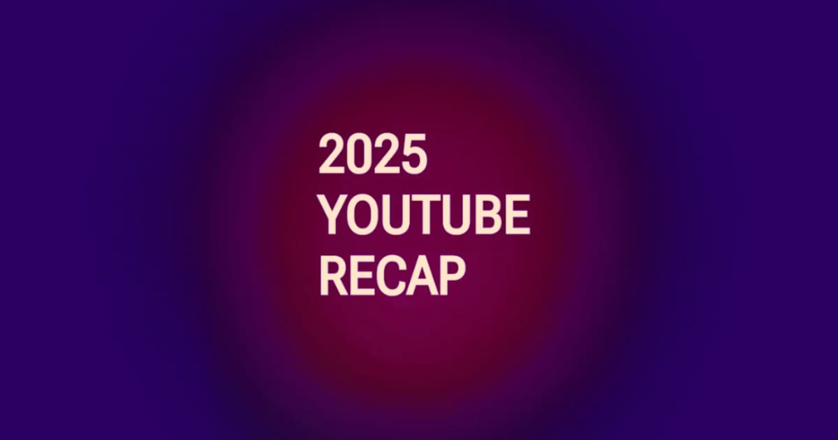 YouTube Recap 2025: esto es lo nuevo que aparecerá en tu resumen