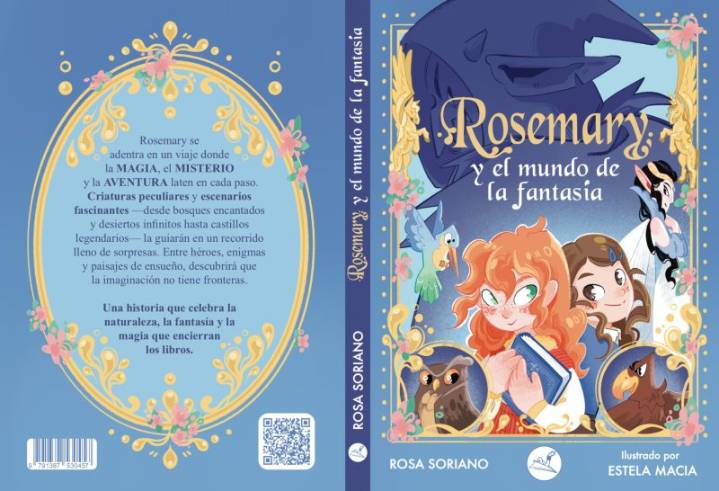 Gusanillo publica ‘Rosemary y el mundo de la fantasía’, su nueva apuesta de literatura infantil