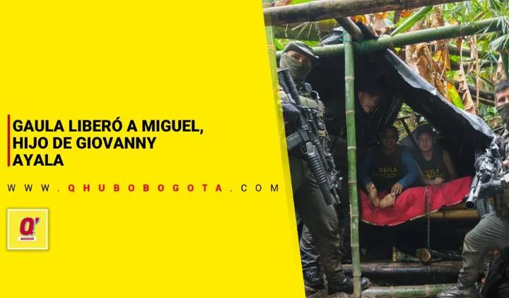Gaula liberó a Miguel Ayala, hijo de Giovanny Ayala - Noticias de Bogotá y Cundinamarca