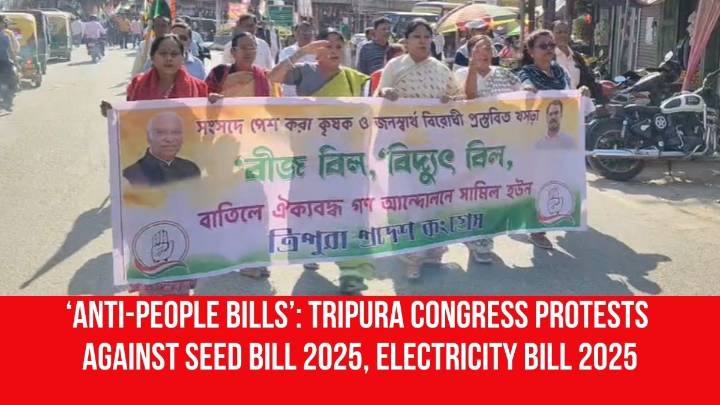 ‘Anti-People Bills’: Tripura Congress Protests Against Seed Bill 2025, Electricity Bill 2025