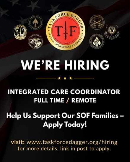 TacJobs - Task Force Dagger Special Operations Foundation Seeks Integrated Care Coordinator