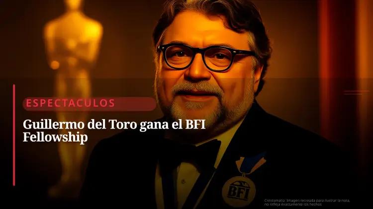 Guillermo del Toro gana primera BFI Fellowship para México