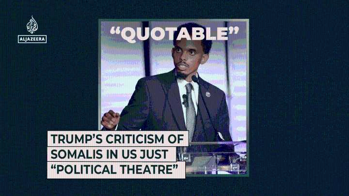 Trump’s criticism of Somalis in US just “political theatre”