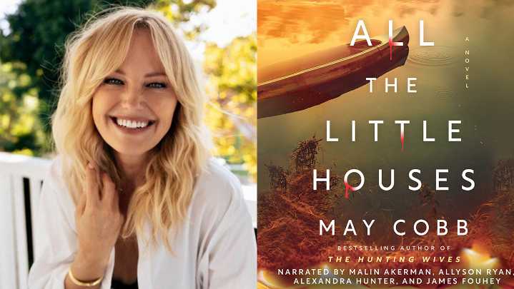 Malin Akerman Stars in May Cobb's ‘All the Little Houses’ Audiobook