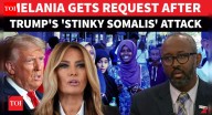'Immigrant' Melania Dragged In Fury At Trump's Attack On Somalis, Ilhan Omar: 'BLACK MUSLIMS Target'