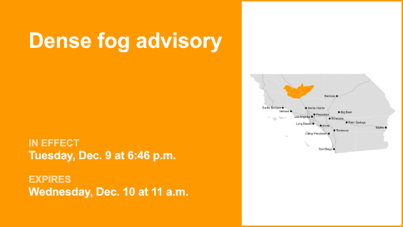 5 Freeway through Grapevine placed under a dense fog advisory until Wednesday midday