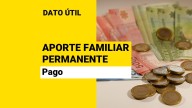 Aporte Familiar Permanente: ¿Cuántas veces se paga en el año?