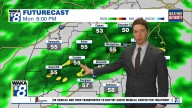 Cloudy, cool Monday; Widespread rain late Monday into Tuesday