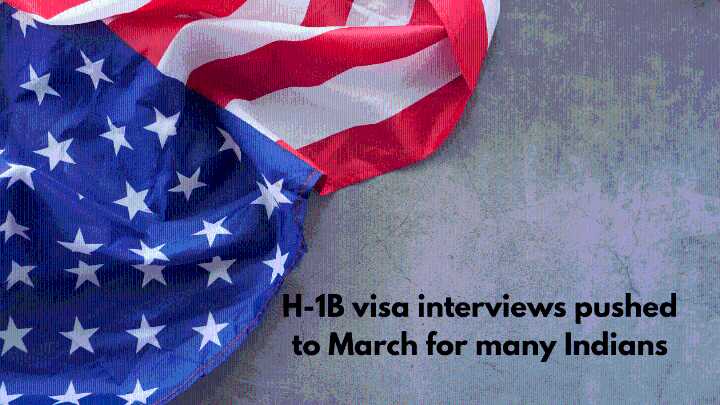H-1B visa interviews pushed to March for many Indians amid new US social media rules