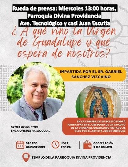 Profundizarán en el acontecimiento guadalupano con charla especial en la Divina Providencia