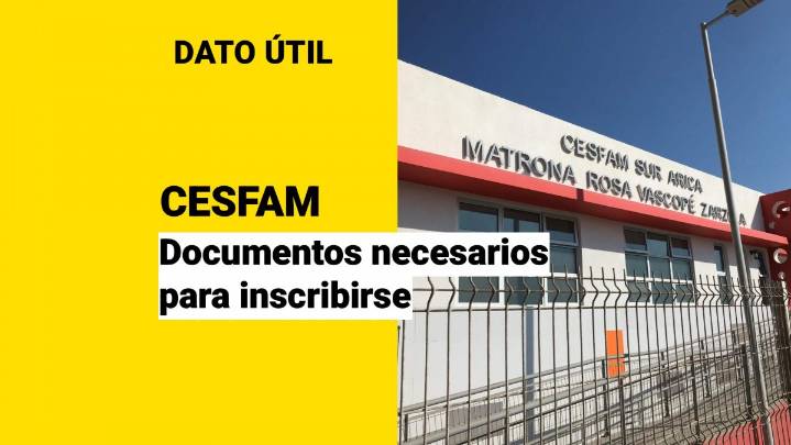 Estos son los documentos necesarios para inscribirse en un Cesfam y recibir atención médica integral
