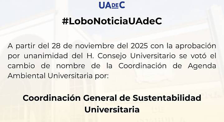 UA de C suma Nutrición a Enfermería y renueva su apuesta por la sustentabilidad