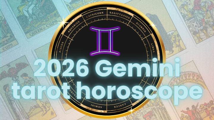 Gemini’s 2026 Tarot Horoscope Is Here: Your Card Of The Year & Monthly Readings
