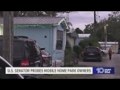 U.S. senator probes business practices of mobile home park owners operating in Florida