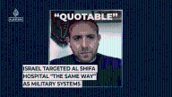 Israel targeted Al Shifa Hospital “the same way” as military systems