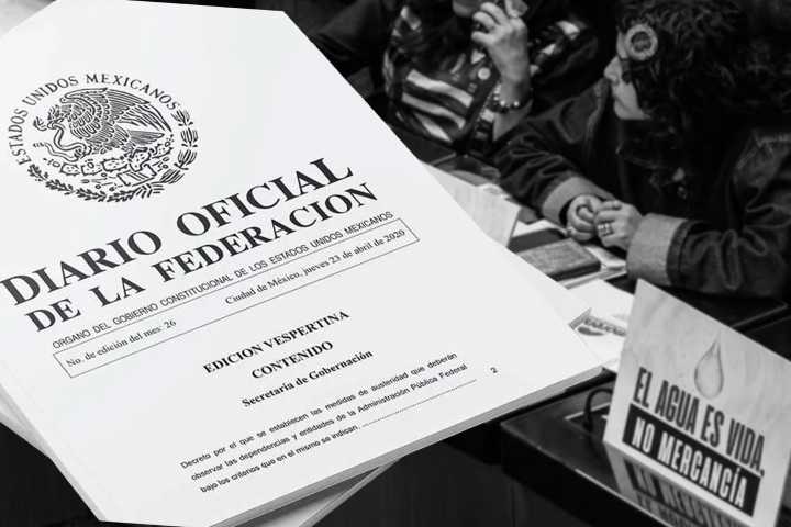 Ley de Aguas: publican en el DOF la Ley General; comienza su vigencia este 12 de diciembre