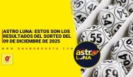 Astro Luna: estos son los resultados del sorteo del 9 de diciembre de 2025