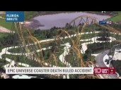 Man's death on Epic Universe rollercoaster ruled an accident