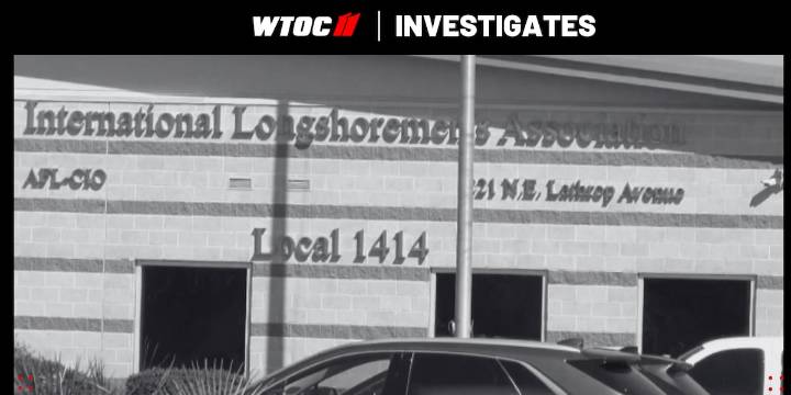 WTOC Exclusive: ILA Local 1414 members allege financial misconduct by chapter leadership, ask for investigation