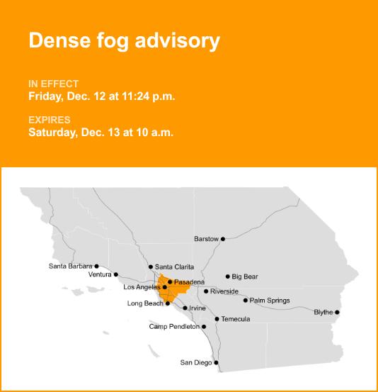 Los Angeles County placed under a dense fog advisory until Saturday morning
