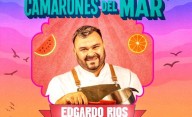 Camarones del Mar: Apertura de Temporada recibe a Edgardo Ríos, Embajador de Sabores