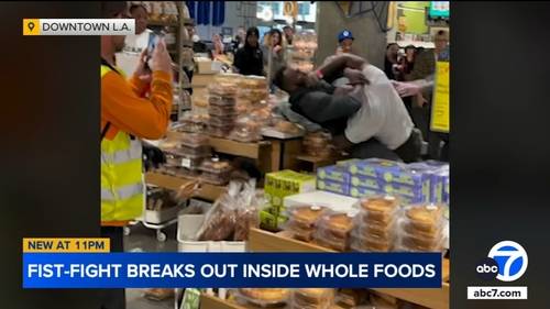 Brawl inside downtown Los Angeles Whole Foods caught on video