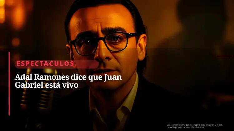 Adal Ramones afirma que Juan Gabriel sigue con vida, provocando sorpresa en Otro Rollo