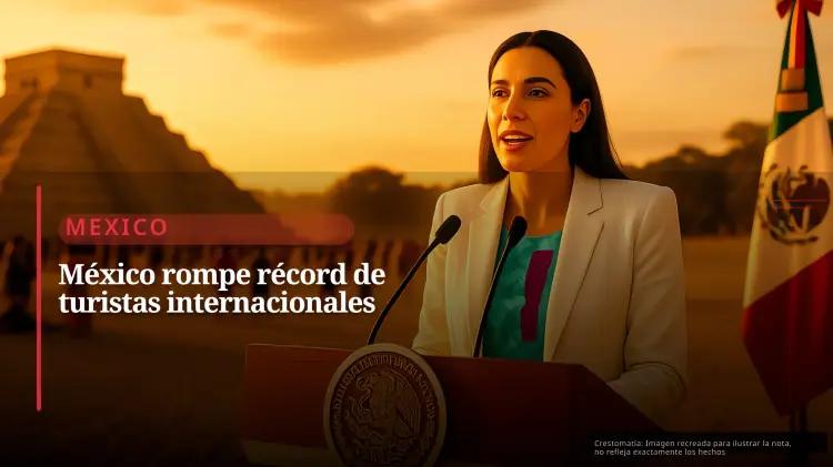 México rompe récords turísticos: 8.3 millones de visitantes y 2.44 mil millones de dólares